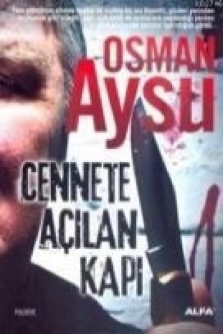 Книга Cennete Acilan Kapi Osman Aysu