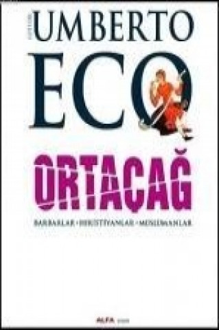 Knjiga Ortacag Umberto Eco