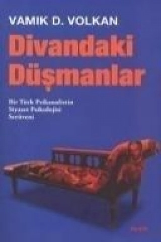 Libro Divandaki Düsmanlar Vamik D. Volkan