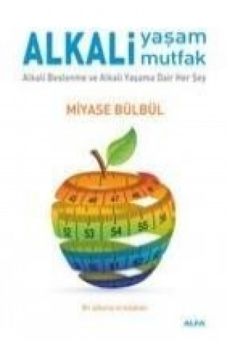 Buch Alkali Yasam Mutfak Miyase Bülbül