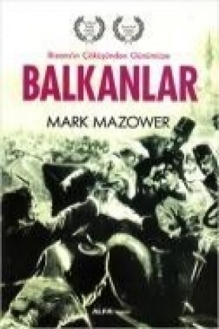 Книга Balkanlar Mark Mazower