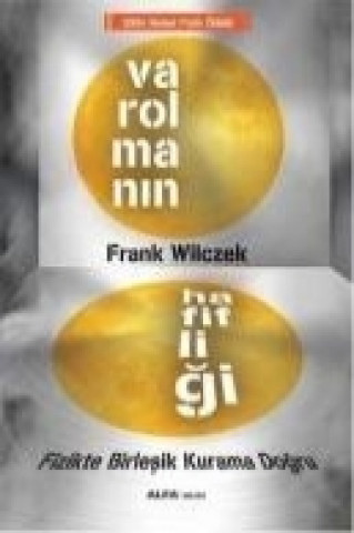 Kniha Varolmanin Hafifligi Frank Wilczek