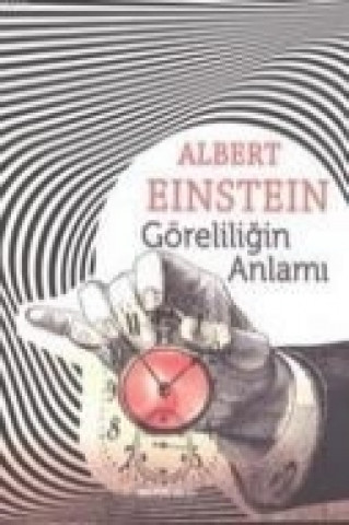 Kniha Göreliligin Anlami Albert Einstein