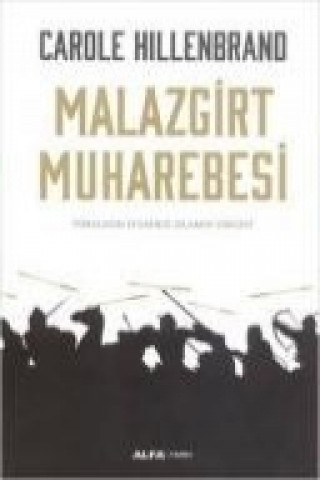 Buch Malazgirt Muharebesi Carole Hillenbrand