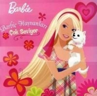 Kniha Barbie Hayvanlari Cok Seviyor Kolektif