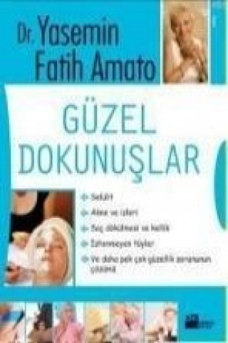 Kniha Güzel Dokunuslar Yasemin Fatih Amato