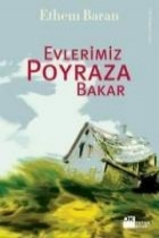 Книга Evlerimiz Poyraza Bakar Ethem Baran