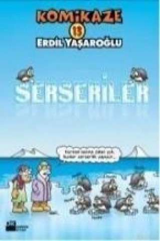 Carte Komikaze 13 - Serseriler Erdil Yasaroglu