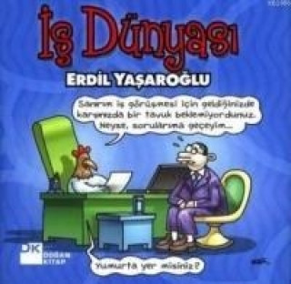 Kniha Is Dünyasi Erdil Yasaroglu