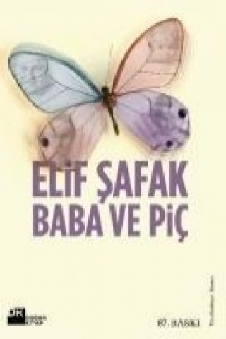 Книга Baba ve Pic Elif Shafak