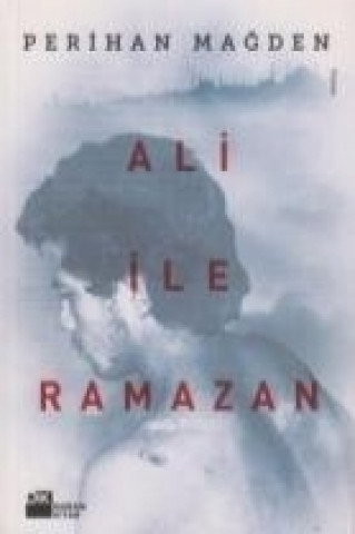 Книга Ali Ile Ramazan Perihan Magden