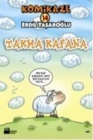 Könyv Komikaze 14 Takma Kafana Erdil Yasaroglu
