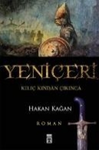 Könyv Yeniceri Hakan Kagan