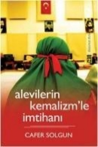 Книга Alevilerin Kemalizmle Imtihani Cafer Solgun