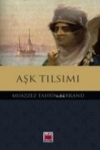 Book Ask Tilsimi Muazzez Tahsin Berkand