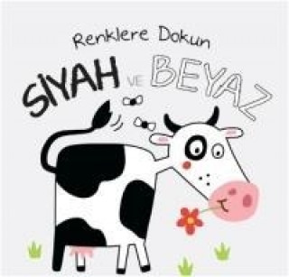 Libro Renklere Dokunun - Siyah ve Beyaz Kolektif