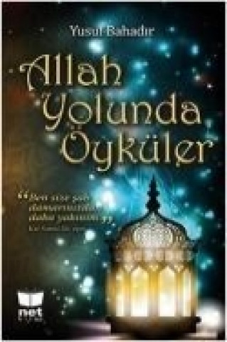 Kniha Allah Yolunda Öyküler Yusuf Bahadir