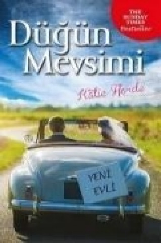 Kniha Dügün Mevsimi Kattie Fforde