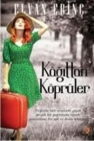 Kniha Kagittan Köprüler Elvan Ebinc