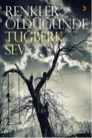 Книга Renkler Öldügünde Tugberk Sev