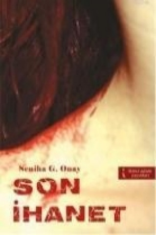 Książka Son Ihanet Seniha G. Onay