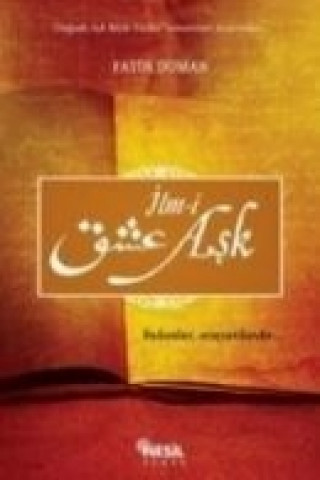 Knjiga Ilm-i Ask Fatih Duman