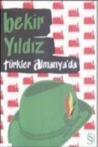 Книга Türkler Almanyada Bekir Yildiz
