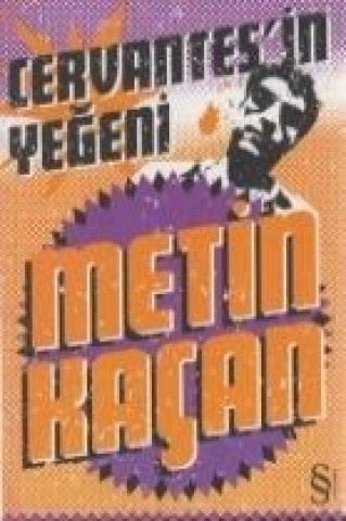 Knjiga Cervantesin Yegeni Metin Kacan