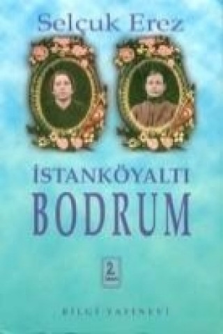 Buch Istanköyalti Bodrum Selcuk Erez