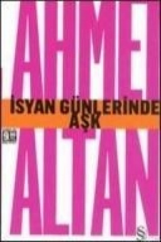 Buch Isyan Günlerinde Ask Cep Boy Ahmet Altan