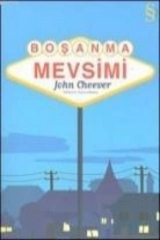 Könyv Bosanma Mevsimi John Cheever