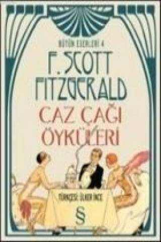 Kniha Caz Cagi Öyküleri F Scott Fitzgerald