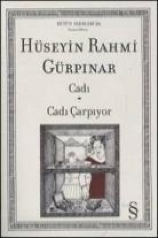 Könyv Cadi ve Cadi Carpisiyor Hüseyin Rahmi Gürpinar