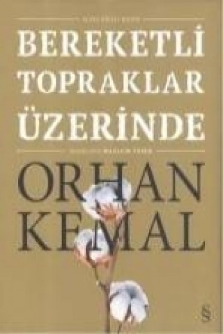 Carte Bereketli Topraklar Üzerinde Orhan Kemal