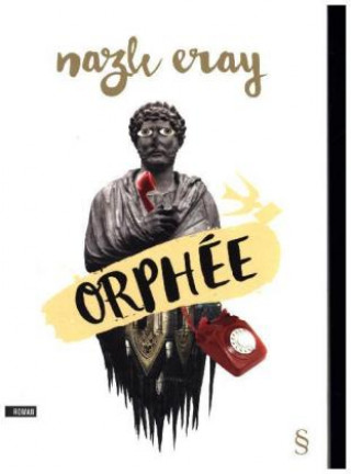 Knjiga Orphee Nazli Eray