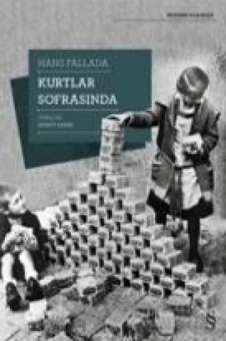 Kniha Kurtlar Sofrasinda Hans Fallada