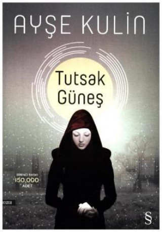 Book Tutsak Günes Ayse Kulin