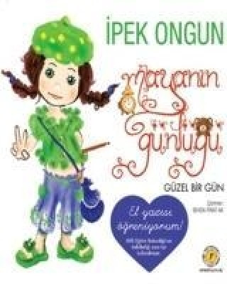 Book Güzel Bir Gün Ipek Ongun