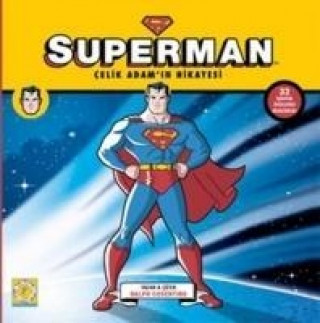 Knjiga Superman - Celik Adamin Hikayesi Ralph Cosentino