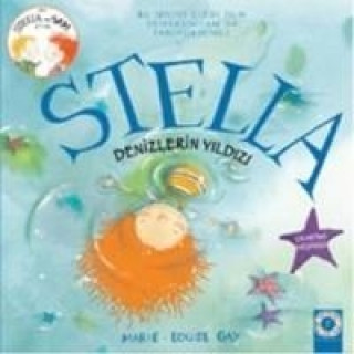 Kniha Stella - Denizlerin Yildizi Marie Louise Gay