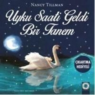Libro Uyku Saati Geldi Bir Tanem Nancy Tillman