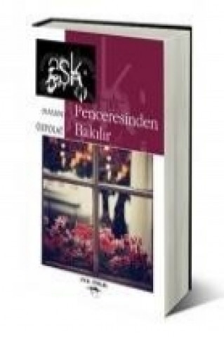 Book Ask Penceresinden Bakilir Hasan Özpolat