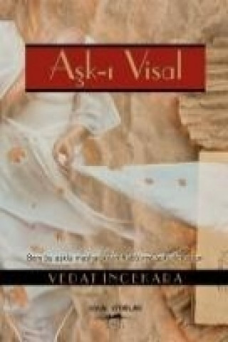 Knjiga Ask-i Visal Vedat incekara