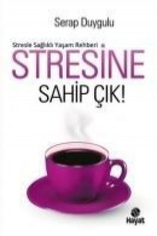 Книга Stresine Sahip Cik Serap Duygulu