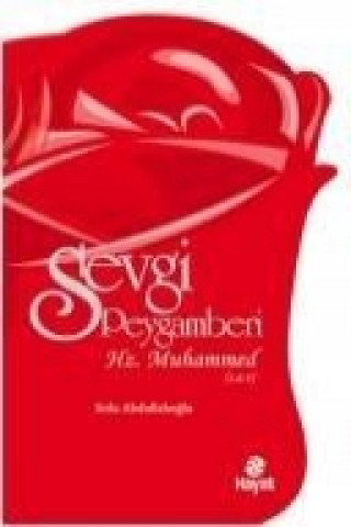 Knjiga Sevgi Peygamberi Sitki Abdullahoglu