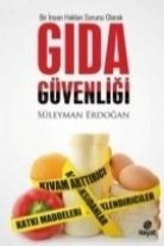 Kniha Gida Güvenligi Süleyman Erdogan