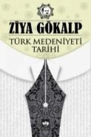 Carte Türk Medeniyeti Tarihi Ziya Gökalp