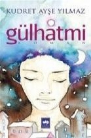 Book Gülhatmi Kudret Ayse Yilmaz