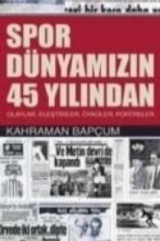 Książka Spor Dünyamizin 45 Yilindan Kahraman Bapcum