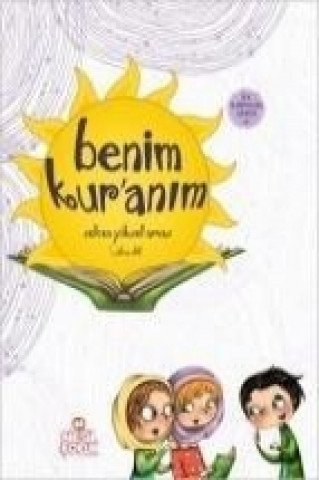 Knjiga Benim Kuranim Selcan Yüksel Arvas